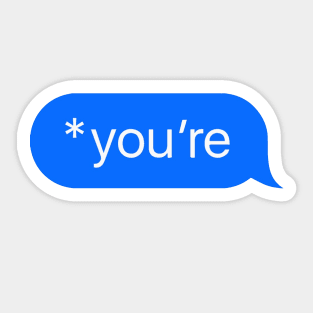 youre text message Sticker